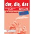 Der Die Das Renner NEU - Arbeitsbuch (Βιβλίο Ασκήσεων)